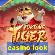 casino look