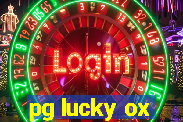 pg lucky ox