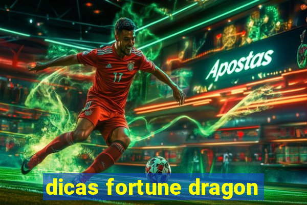 dicas fortune dragon