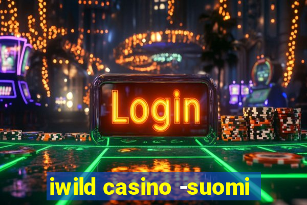 iwild casino -suomi