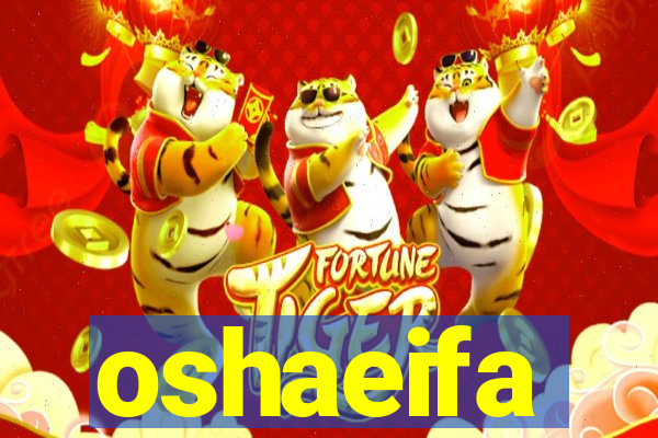 oshaeifa