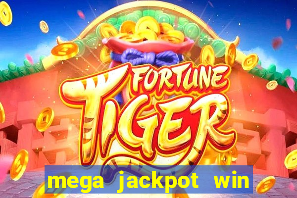 mega jackpot win real money