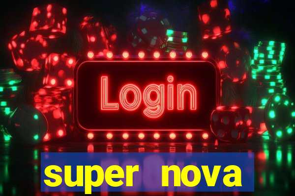 super nova itabirito supernova itabirito saude