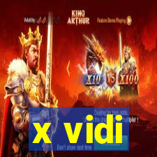 x vidi