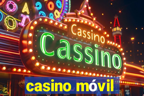 casino móvil