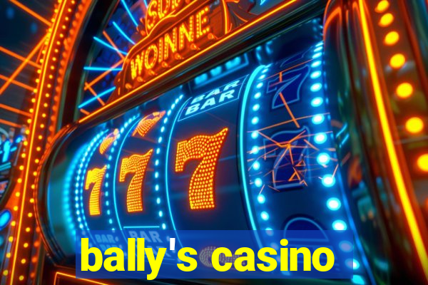 bally's casino