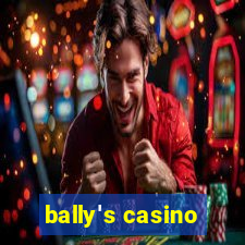 bally's casino