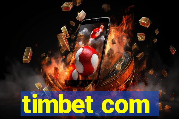 timbet com