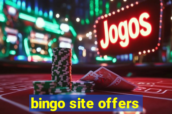 bingo site offers