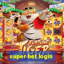 super bet login