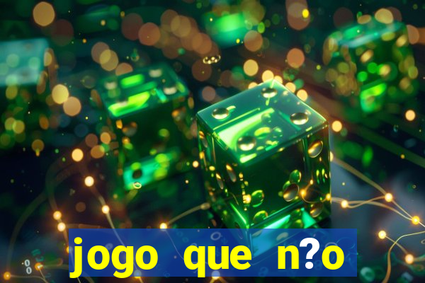 jogo que n?o precisa depositar para sacar