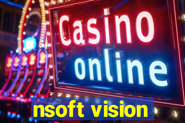 nsoft vision