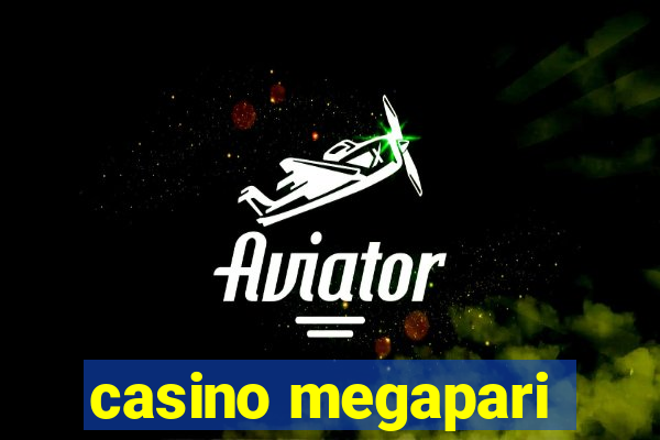 casino megapari