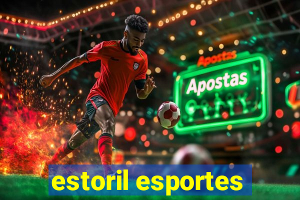 estoril esportes