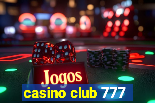 casino club 777