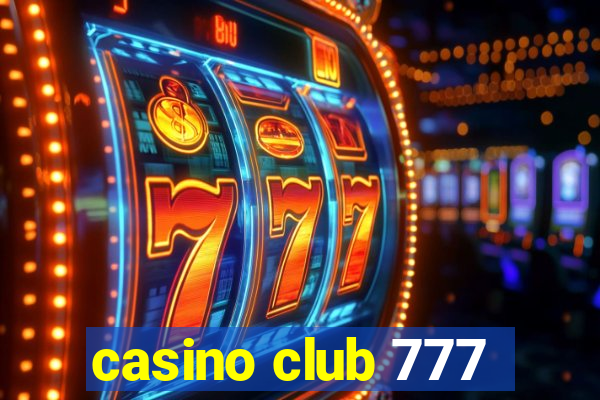 casino club 777