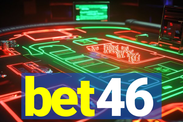 bet46