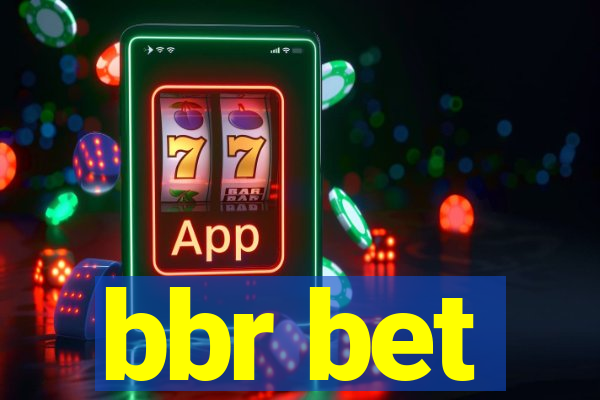 bbr bet