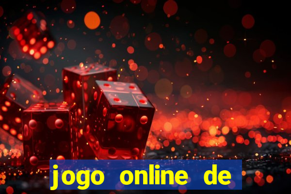 jogo online de ganhar dinheiro