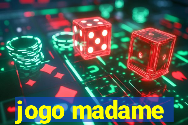 jogo madame