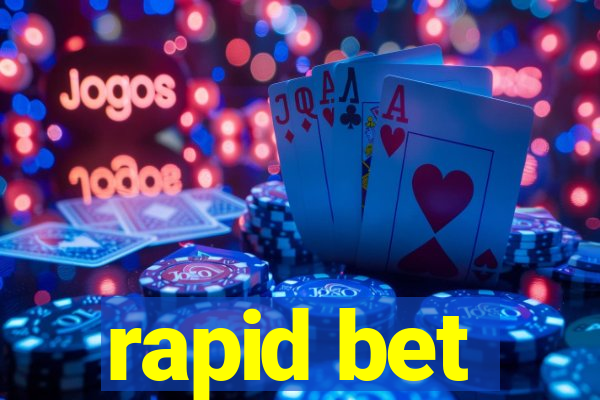 rapid bet