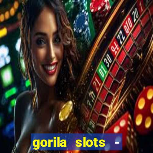 gorila slots - wild casino