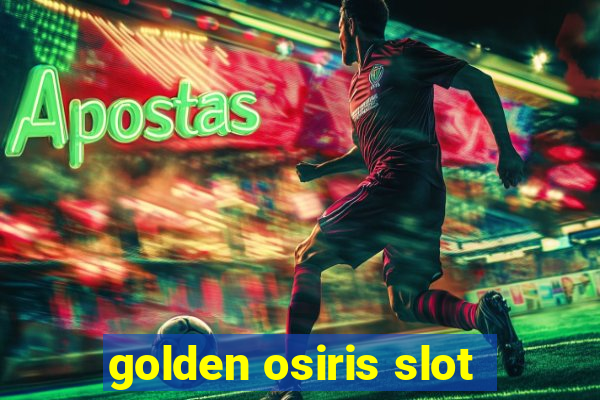 golden osiris slot