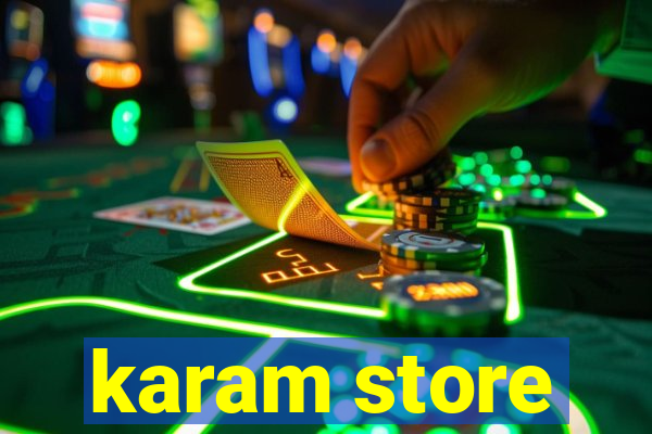 karam store