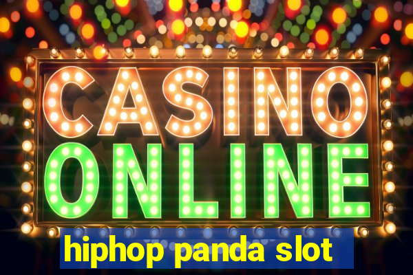 hiphop panda slot