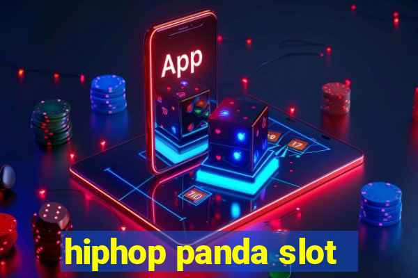 hiphop panda slot