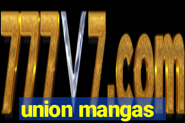 union mangas