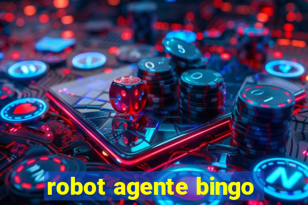 robot agente bingo