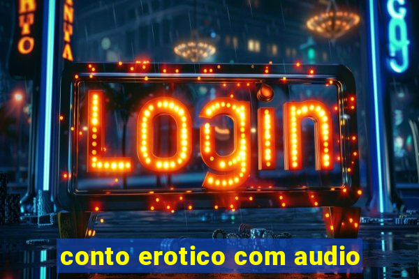 conto erotico com audio