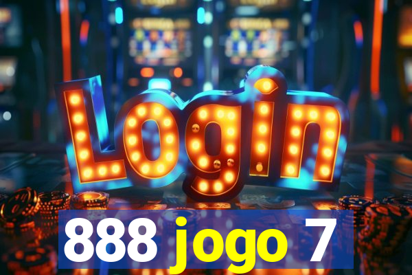 888 jogo 7