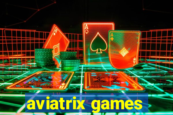 aviatrix games