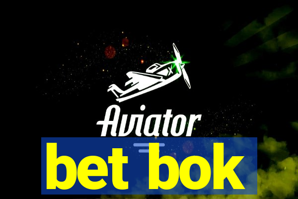 bet bok