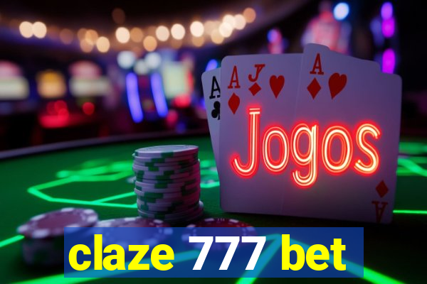 claze 777 bet