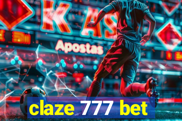 claze 777 bet