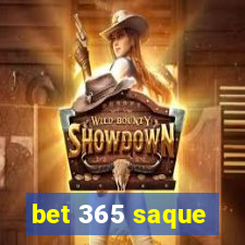 bet 365 saque