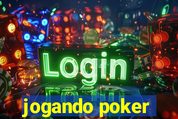 jogando poker