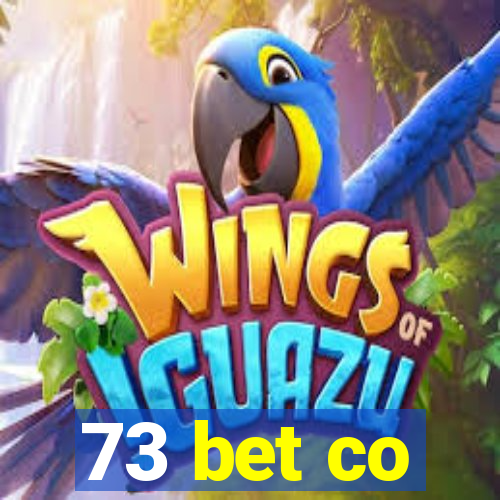 73 bet co