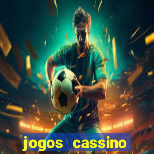 jogos cassino ganhar dinheiro