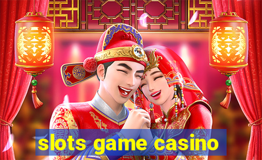 slots game casino