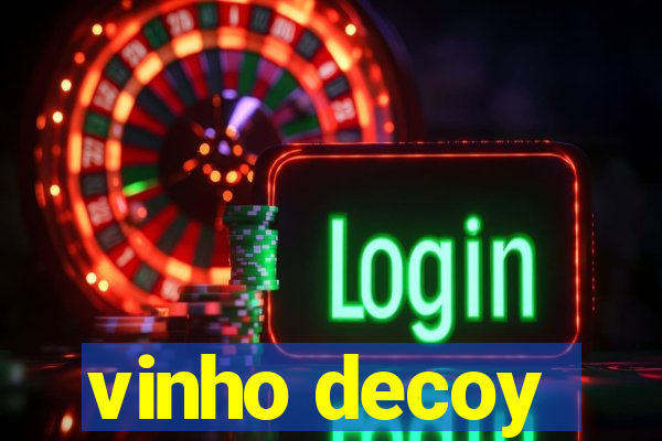 vinho decoy