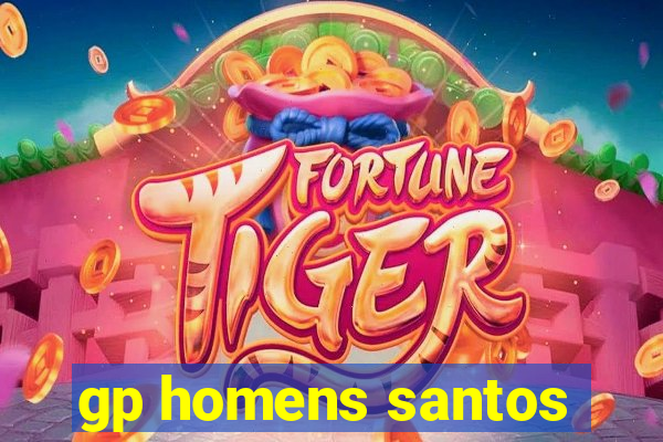 gp homens santos