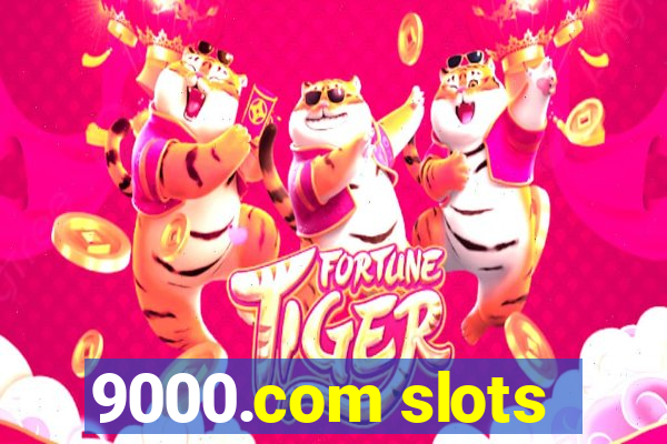 9000.com slots