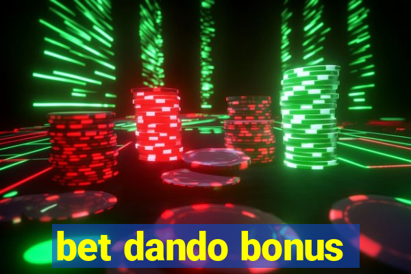 bet dando bonus