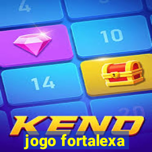 jogo fortalexa