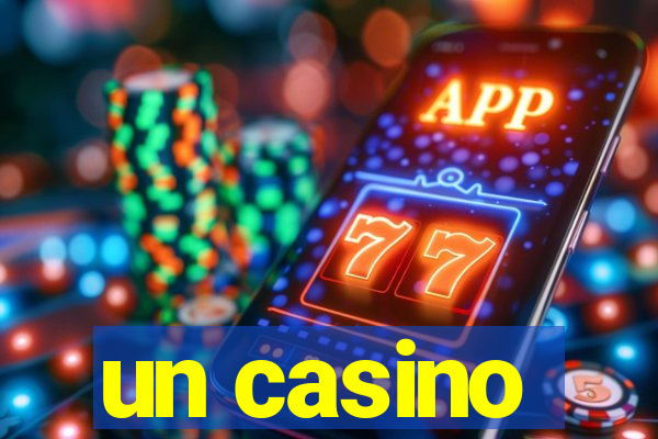 un casino