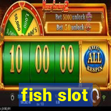 fish slot